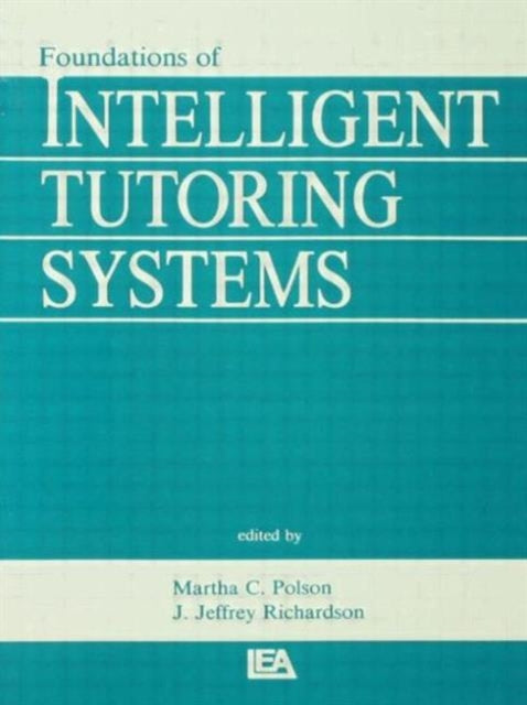 Book cover of: Foundations of Intelligent Tutoring Systems