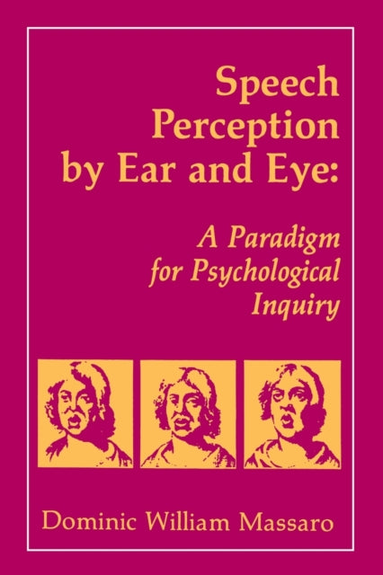Book cover of: Speech Perception By Ear and Eye