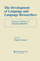 Book cover of: Development of Language and Language Researchers. By: Frank S. Kessel