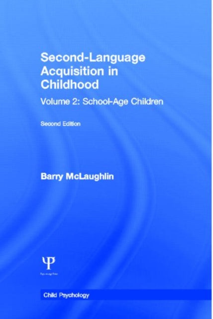 Book cover of: Second Language Acquisition in Childhood. By: B. McLaughlin