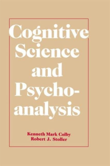 Book cover of: Cognitive Science and Psychoanalysis