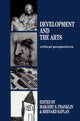 Book cover of: Development and the Arts