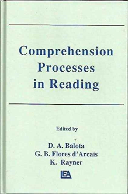 Comprehension Processes in Reading