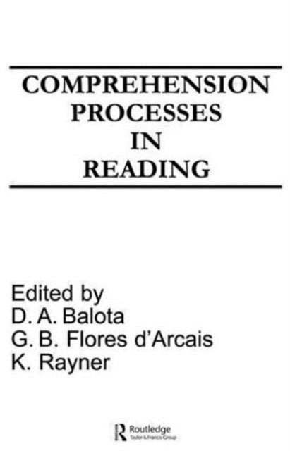 Comprehension Processes in Reading