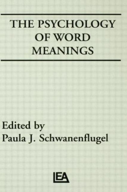 Book cover of: Psychology of Word Meanings
