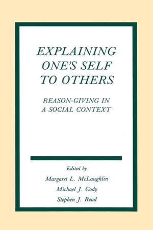 Explaining One's Self To Others