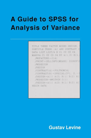 Guide to SPSS for Analysis of Variance