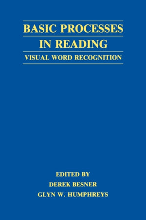 Basic Processes in Reading
