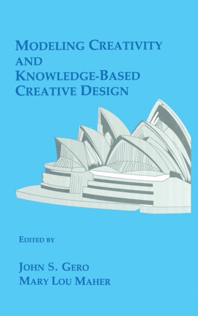 Book cover of: Modeling Creativity and Knowledge-Based Creative Design