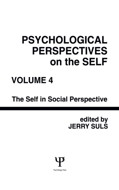 Book cover of: Psychological Perspectives on the Self, Volume 4. By: Jerry Suls