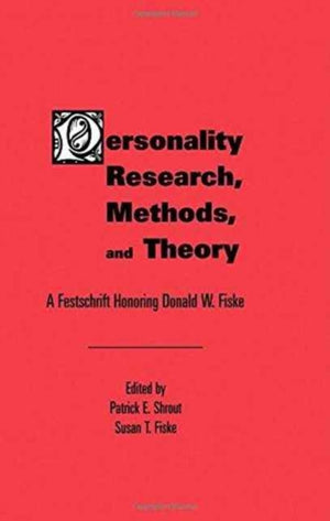 Personality Research, Methods, and Theory