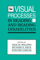 Book cover of: Visual Processes in Reading and Reading Disabilities