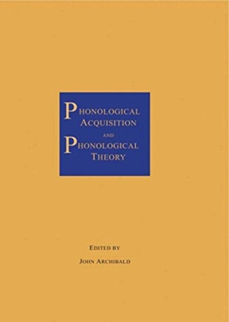 Book cover of: Phonological Acquisition and Phonological Theory