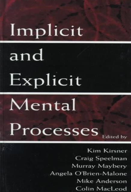Book cover of: Implicit and Explicit Mental Processes