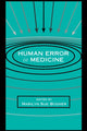 Book cover of: Human Error in Medicine