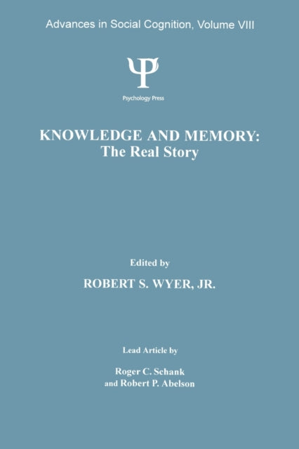 Book cover of: Knowledge and Memory: the Real Story. By: Jr., Robert S. Wyer