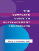 Book cover of: Complete Guide To Outplacement Counseling