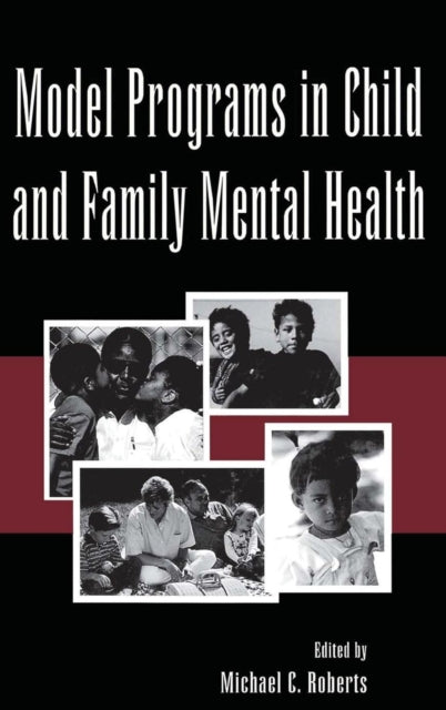 Book cover of: Model Programs in Child and Family Mental Health