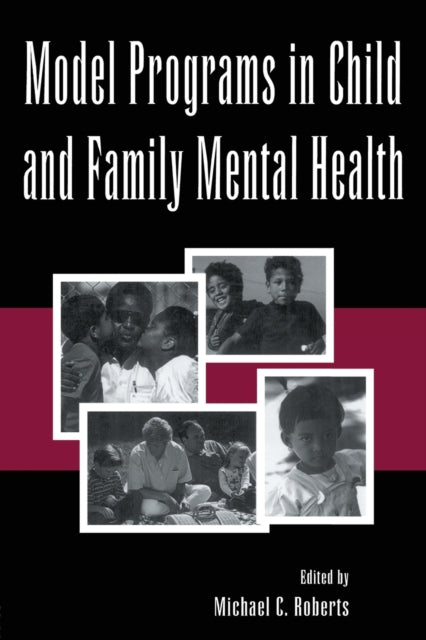 Book cover of: Model Programs in Child and Family Mental Health