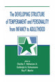 Book cover of: Developing Structure of Temperament and Personality From Infancy To Adulthood
