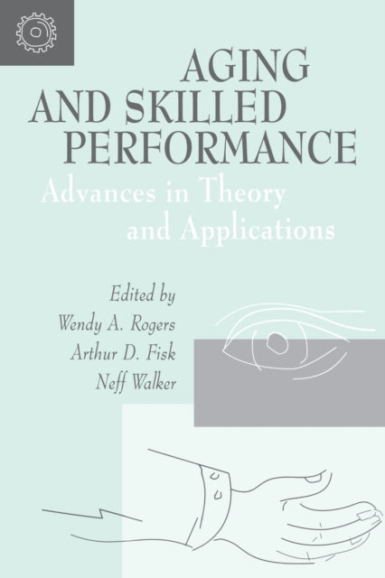Book cover of: Aging and Skilled Performance