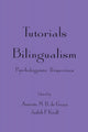 Book cover of: Tutorials in Bilingualism