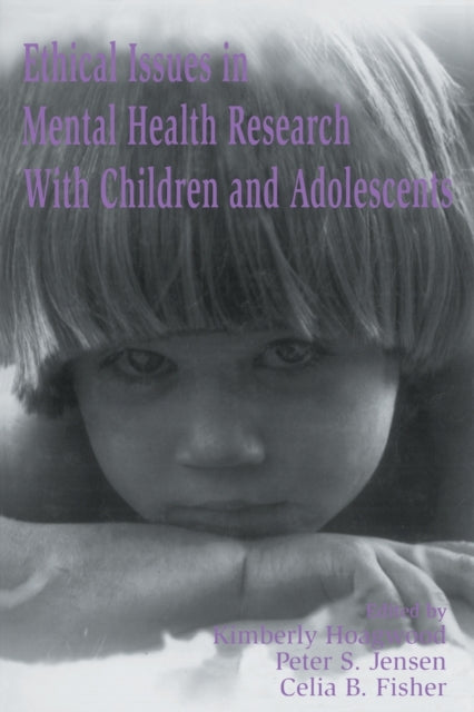 Book cover of: Ethical Issues in Mental Health Research With Children and Adolescents