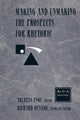 Book cover of: Making and Unmaking the Prospects for Rhetoric. By: Theresa Jarnagi Enos