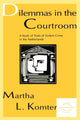 Book cover of: Dilemmas in the Courtroom