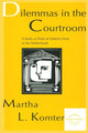 Book cover of: Dilemmas in the Courtroom