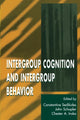 Book cover of: Intergroup Cognition and Intergroup Behavior