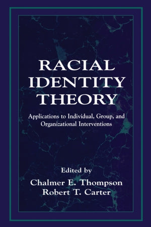 Racial Identity Theory