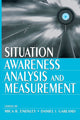 Book cover of: Situation Awareness Analysis and Measurement
