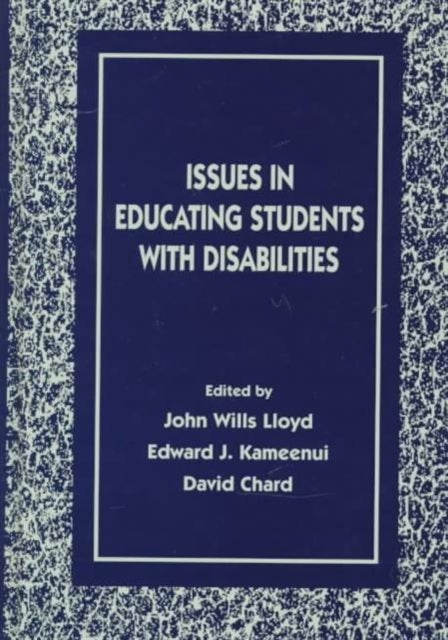 Book cover of: Issues in Educating Students With Disabilities