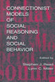 Book cover of: Connectionist Models of Social Reasoning and Social Behavior