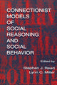 Book cover of: Connectionist Models of Social Reasoning and Social Behavior