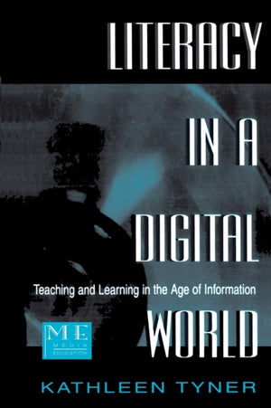 Literacy in a Digital World