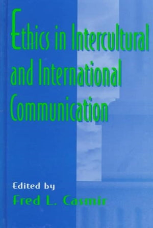 Ethics in intercultural and international Communication