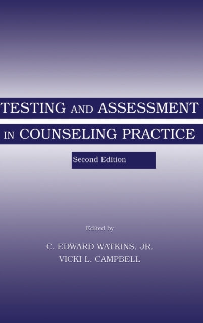 Book cover of: Testing and Assessment in Counseling Practice