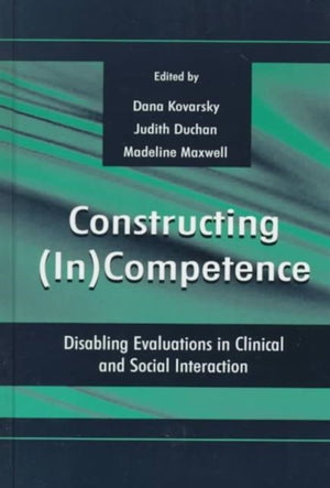 Constructing (in)competence
