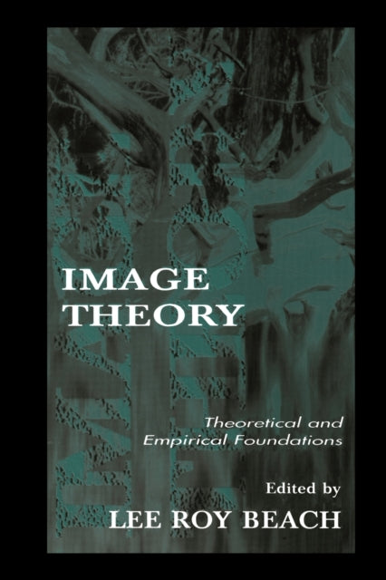 Book cover of: Image Theory. By: Lee Roy Beach