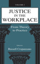 Book cover of: Justice in the Workplace. By: Russell Cropanzano