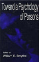 Book cover of: Toward A Psychology of Persons
