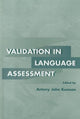 Book cover of: Validation in Language Assessment