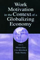 Book cover of: Work Motivation in the Context of A Globalizing Economy