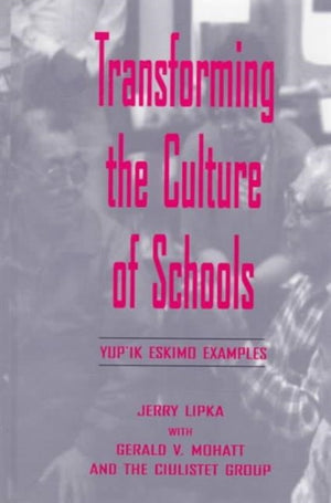 Transforming the Culture of Schools