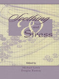 Soothing and Stress