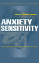 Book cover of: Anxiety Sensitivity. By: Steven Taylor