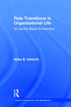 Book cover of: Role Transitions in Organizational Life. By: Blake Ashforth