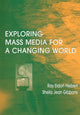 Book cover of: Exploring Mass Media for A Changing World
